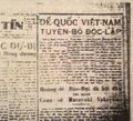 Telegram Dailynews has reported the "Empire of Vietnam declared independence", 11 March 1945.